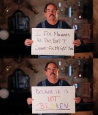 i-fix-machines-all-day-but-i-cannot-fix-my-gay-son